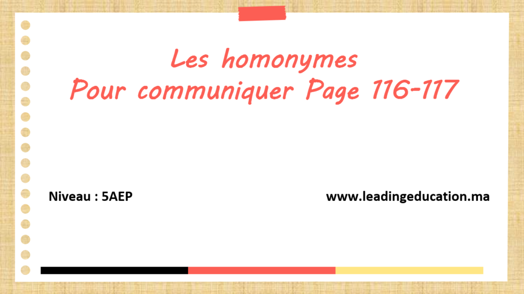 Les homonymes 5AEP Pour communiquer Page 116-117